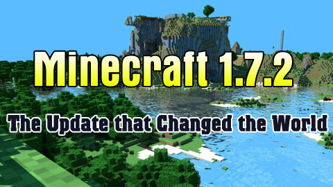 http://www.img2.9minecraft.net/Minecraft-1.7.2.jpg